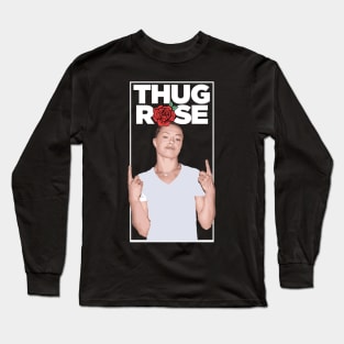 Thug Rose Namajunas Shirt Long Sleeve T-Shirt